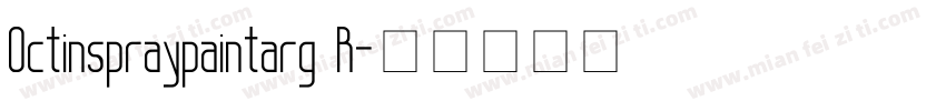 Octinspraypaintarg R字体转换